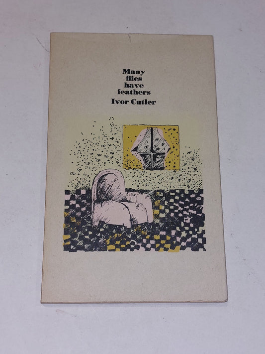 Many Flies Have Feathers By Ivor Cutler (1973) 1st Ed [Trigram Press] Pb Book0