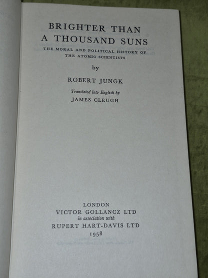 Brighter than a Thousand Suns: Atomic Scientists (1958) Robert Jungk5