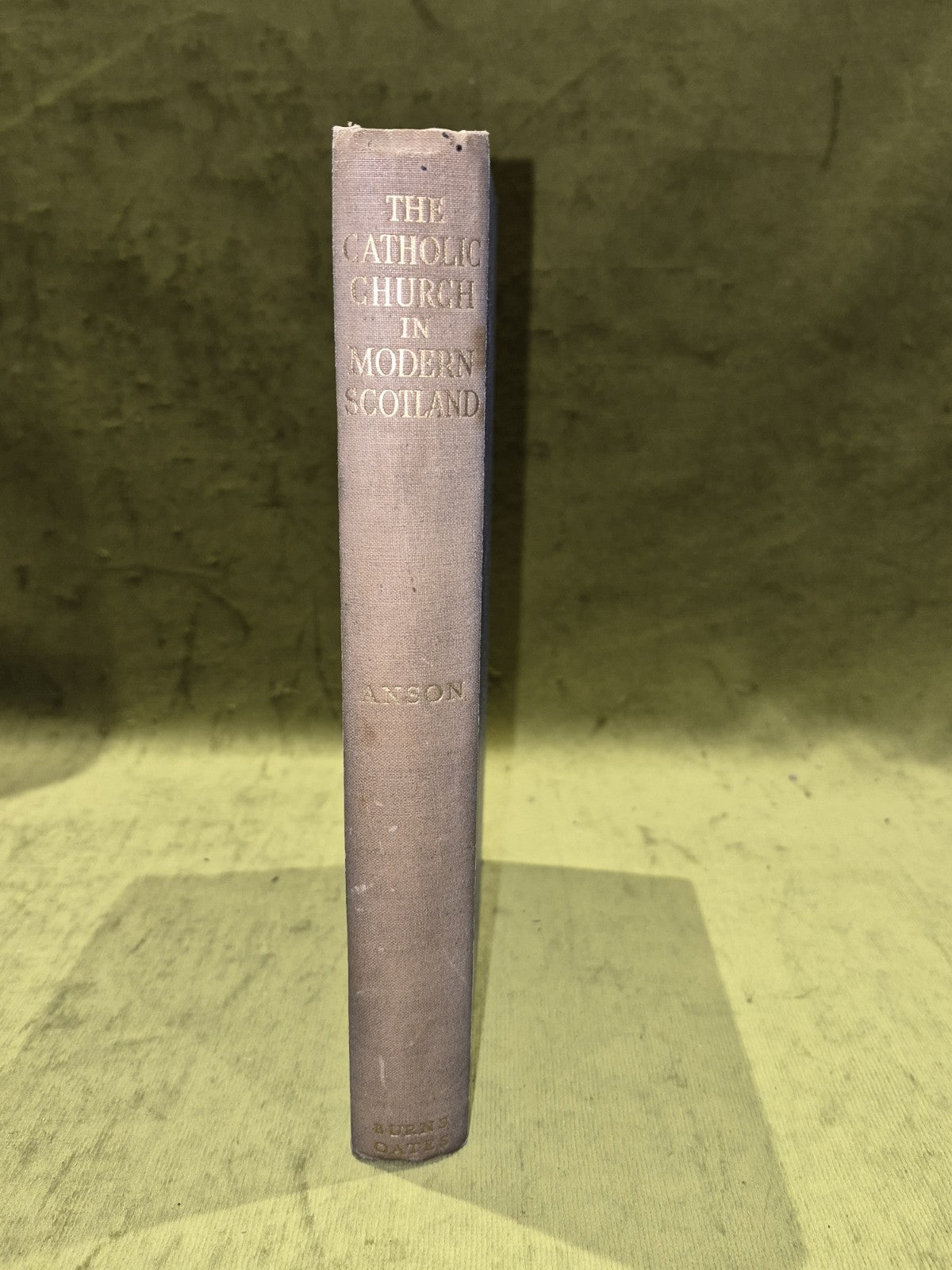 The Catholic Church in Modern Scotland 1560-1937 1st edition Peter F Anson3