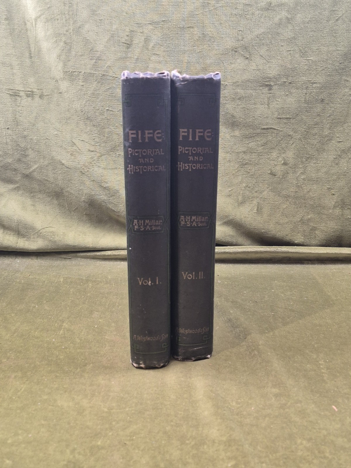 Fife : Pictorial and Historical Vols 1 & 2  A H Millar , Westwood & Son 1st 19852