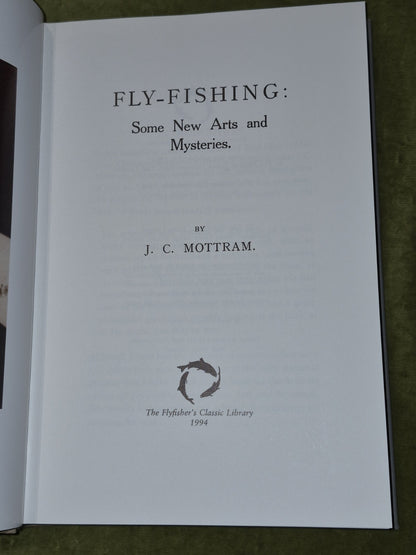 Fly Fishing Some New Arts and Mysteries Mottram 1994 Flyfisher's Classic Library4