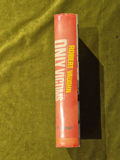 Only Victims - Show Business Blacklisting - Robert Vaughn (1972) HC 1st Print Ed2