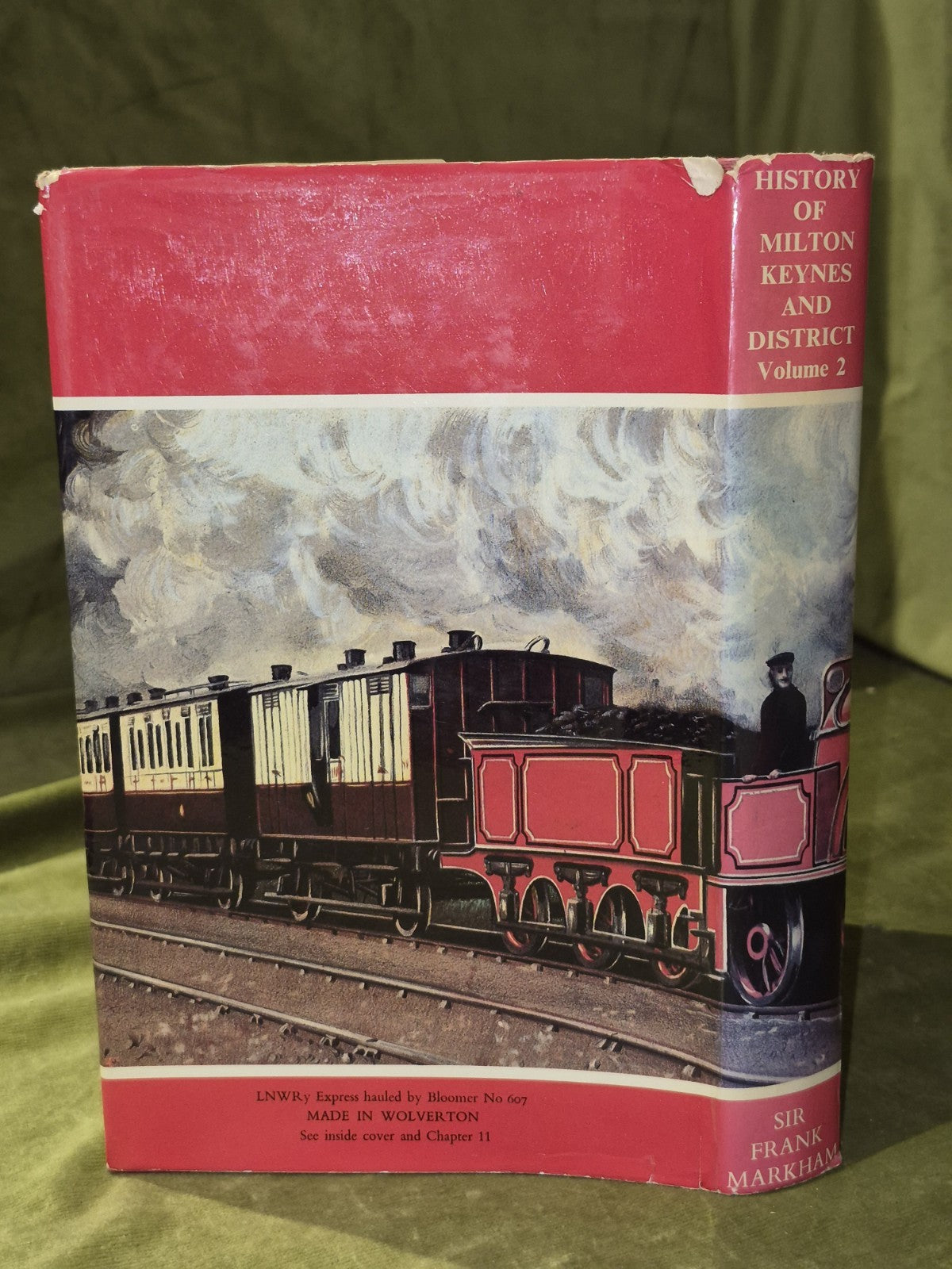 A History Of Milton Keynes And District Volume 1 & 2 Bundle Frank Markham2