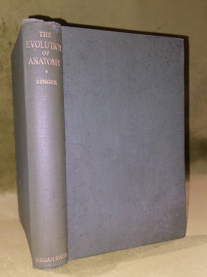 The Evolution of Anatomy by Charles Singer (1925)0