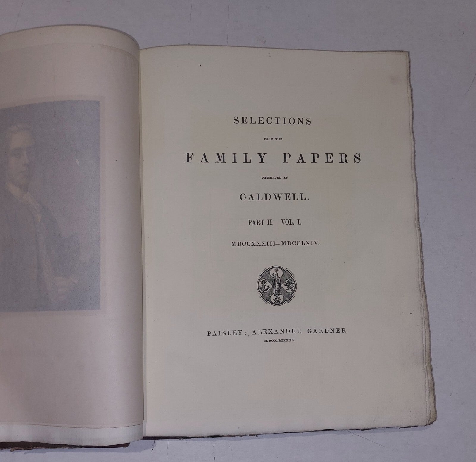 Selections from the Family Papers Preserved at Caldwell (Part II Vol 1&2) 18838
