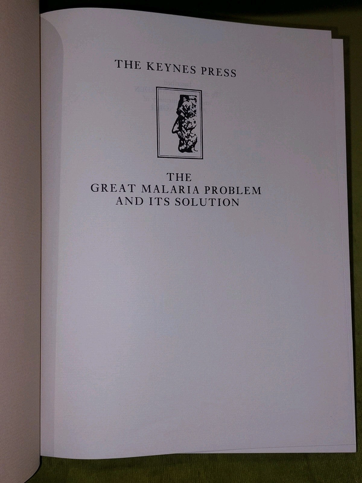 The Great Malaria Problem and its Solution by Ronald Ross (1988)3