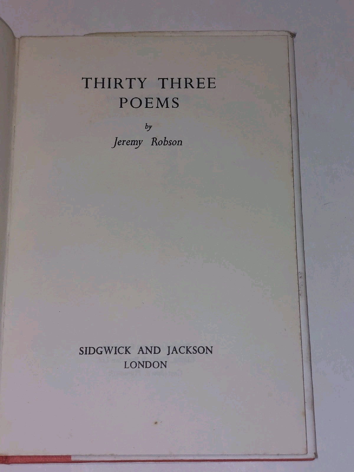Thirty Three Poems By Jeremy Robson (1964) Hb Book With Dustjacket5