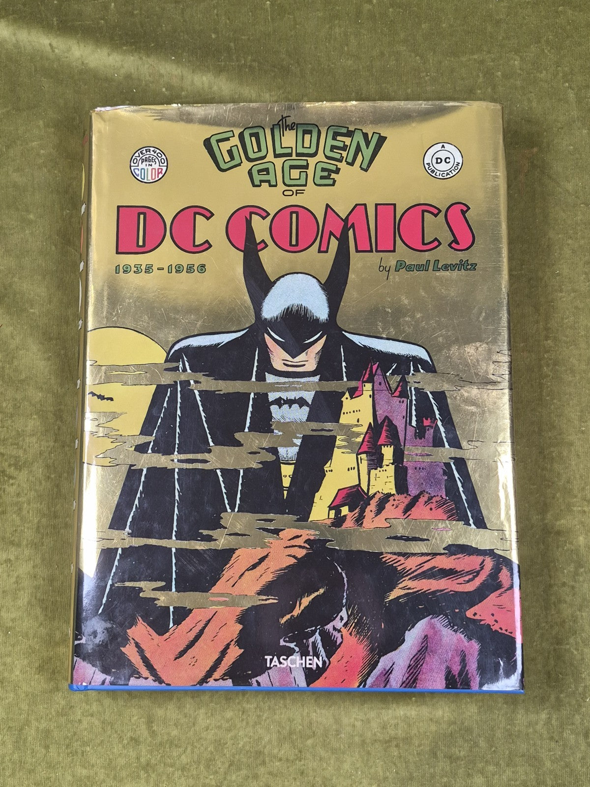 The Golden Age of DC Comics 1935-1956 by Paul Levitz Taschen HB DJ0