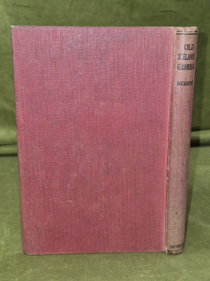 An Elementary Grammar of Old Icelandic Buckhurst Helen McMillan Buckhurst 19251