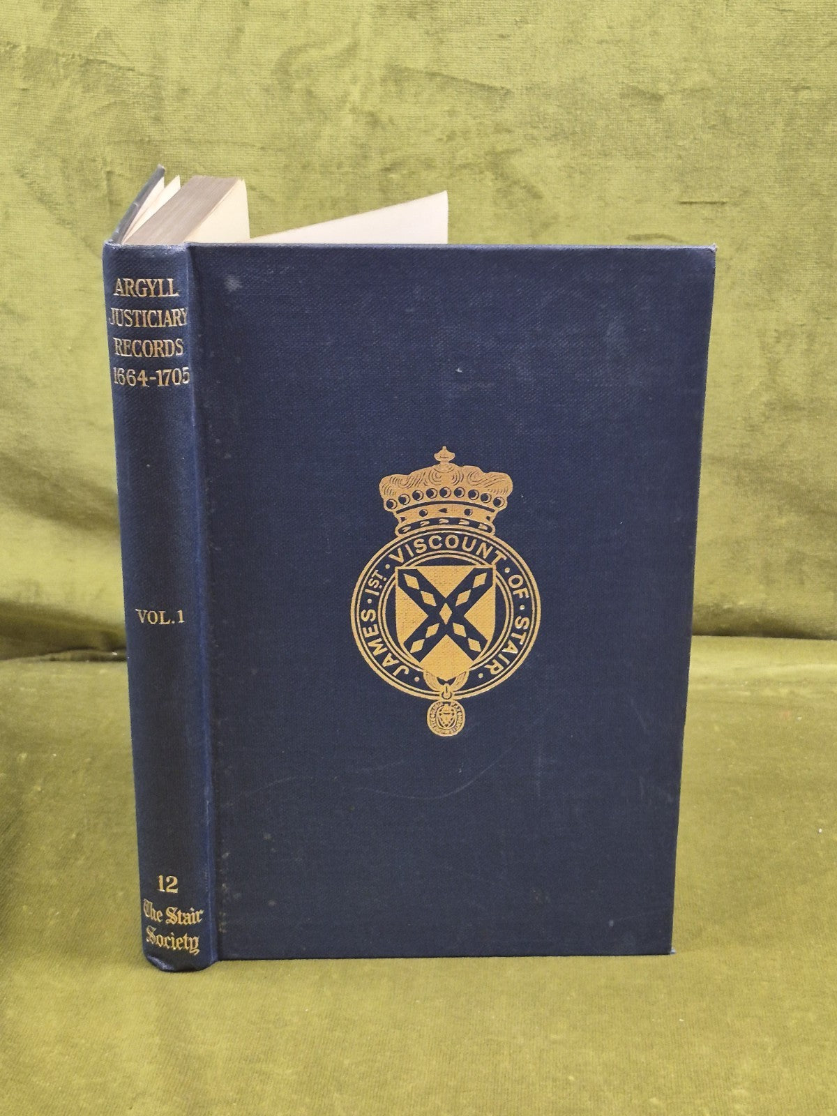 The Justiciary Records Of Argyll And The Isles Vol 1 1664-1705 John Imrie, Stair0