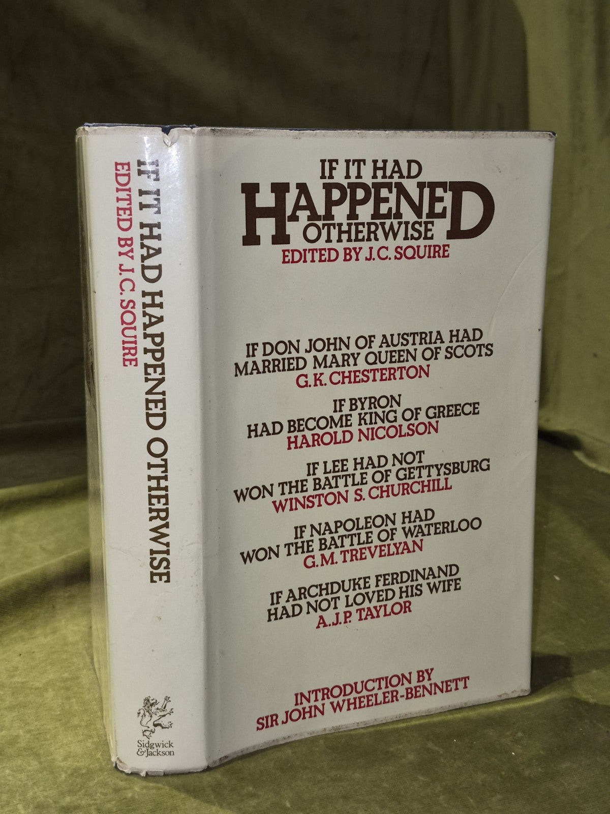 If It Had Happened Otherwise Winston Churchill Squire Sidgwick and Jack 19720