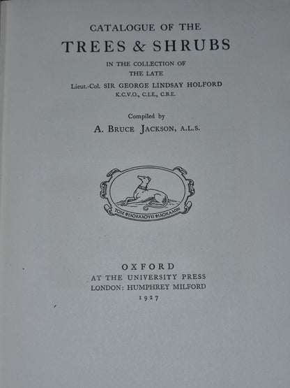 Catalogue of the Trees and Shrubs At Westonbirt 1927 Oxford University Press5