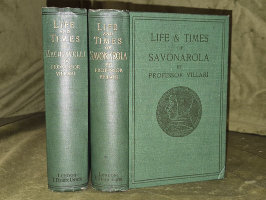 Life & Times of Machiavelli, Savonarola by Professor Villari (c. 1900)0