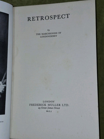 Retrospect by The Marchioness of Londonderry Frederick Muller 1938 First Edition7