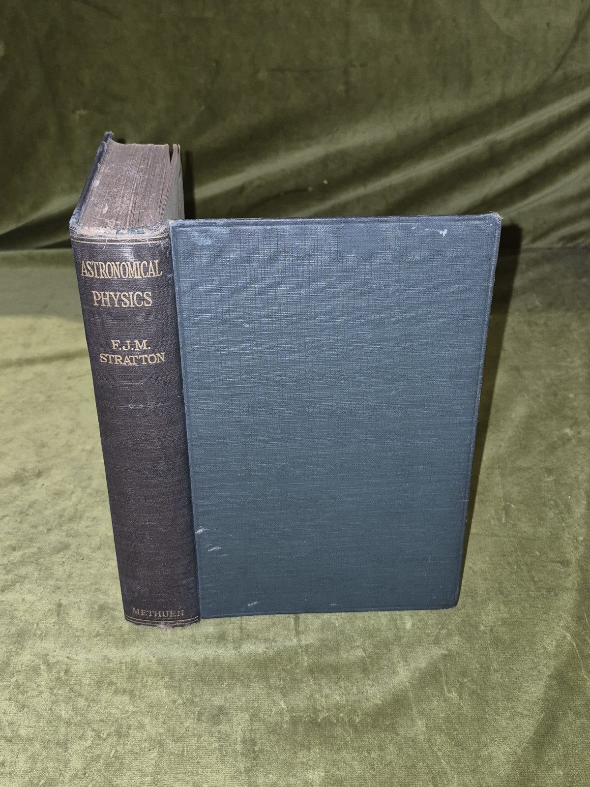 Astronomical Physics By F.J.M. Stratton ~ Methuen & Co. London, 1st Edition 19250