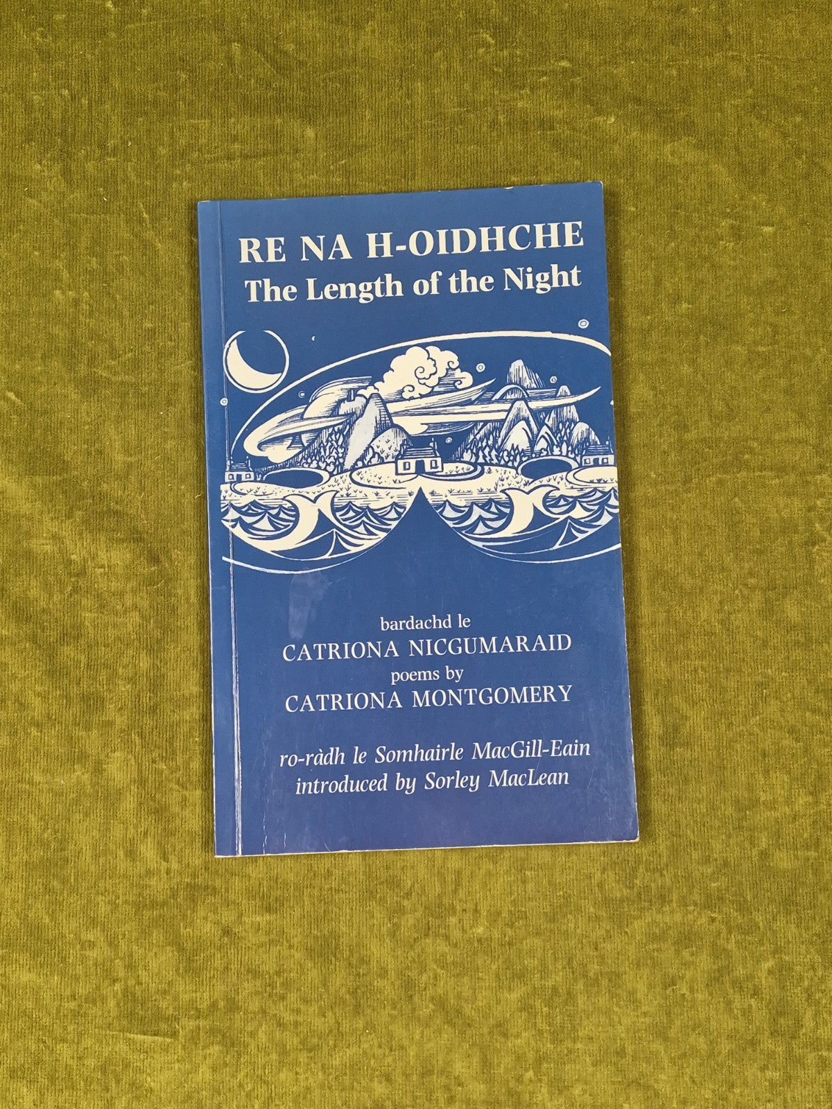 Re Na H-Oidhche / The Length of the Night by Catriona NicGumaraid 1994 Canongate0