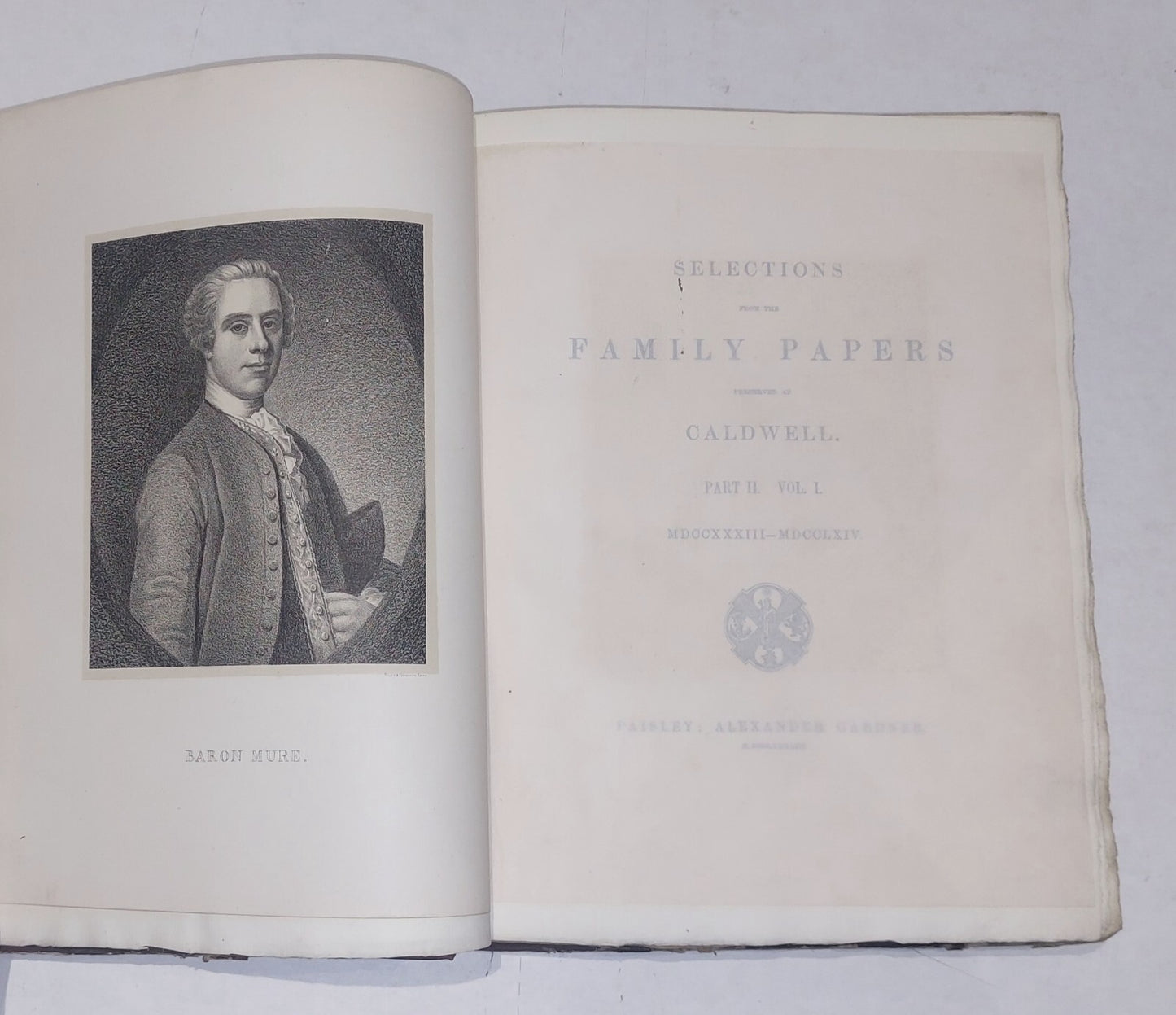 Selections from the Family Papers Preserved at Caldwell (Part II Vol 1&2) 18837
