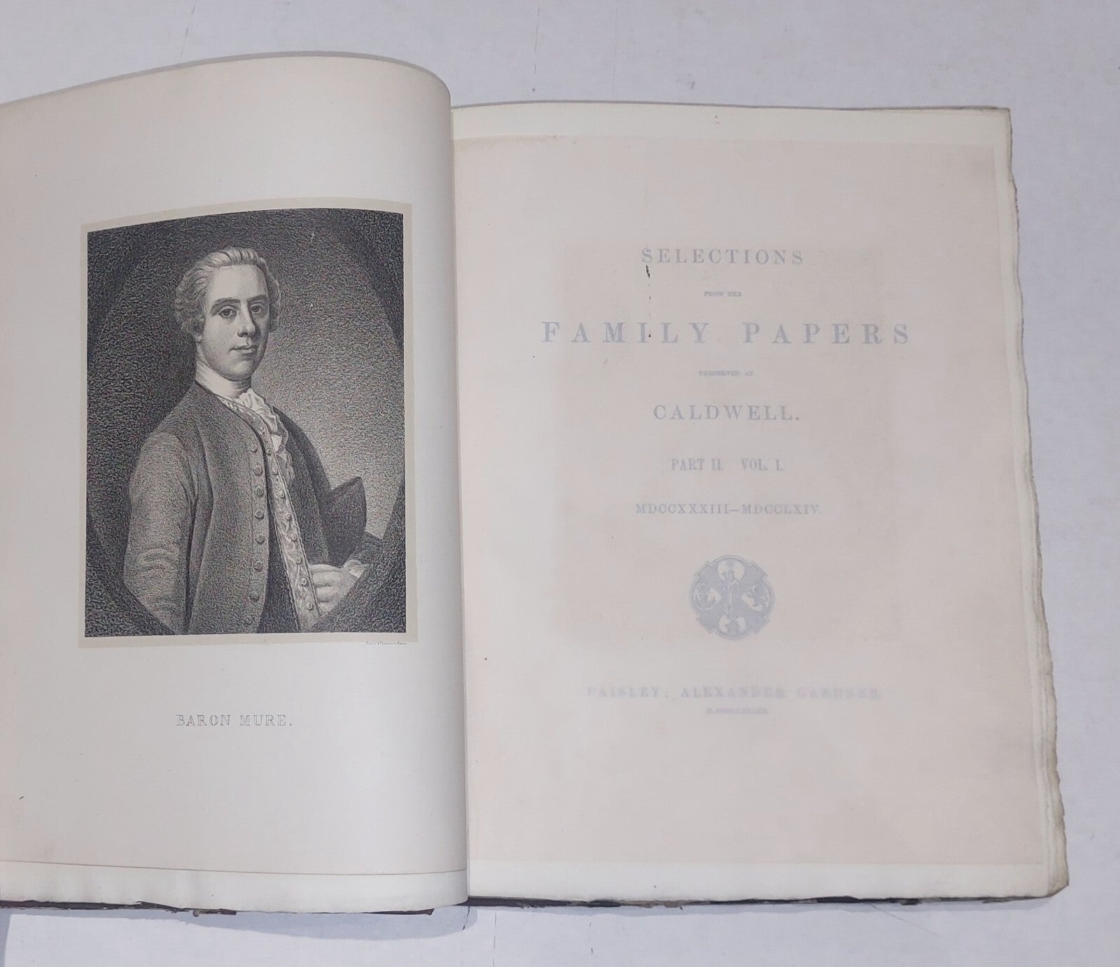 Selections from the Family Papers Preserved at Caldwell (Part II Vol 1&2) 18837