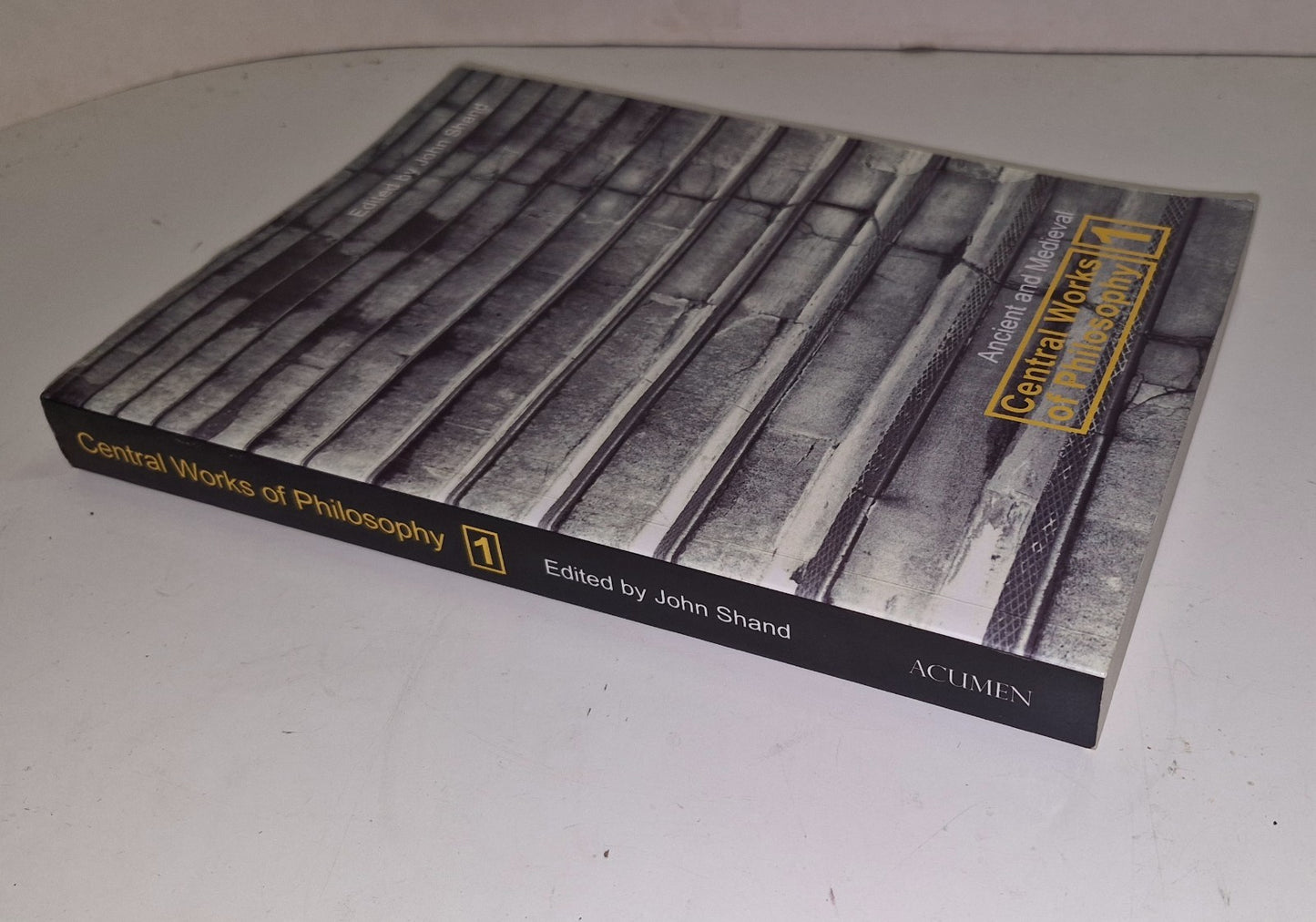 Central Works of Philosophy [Vol. 1] John Shand (2005) Pb Book2