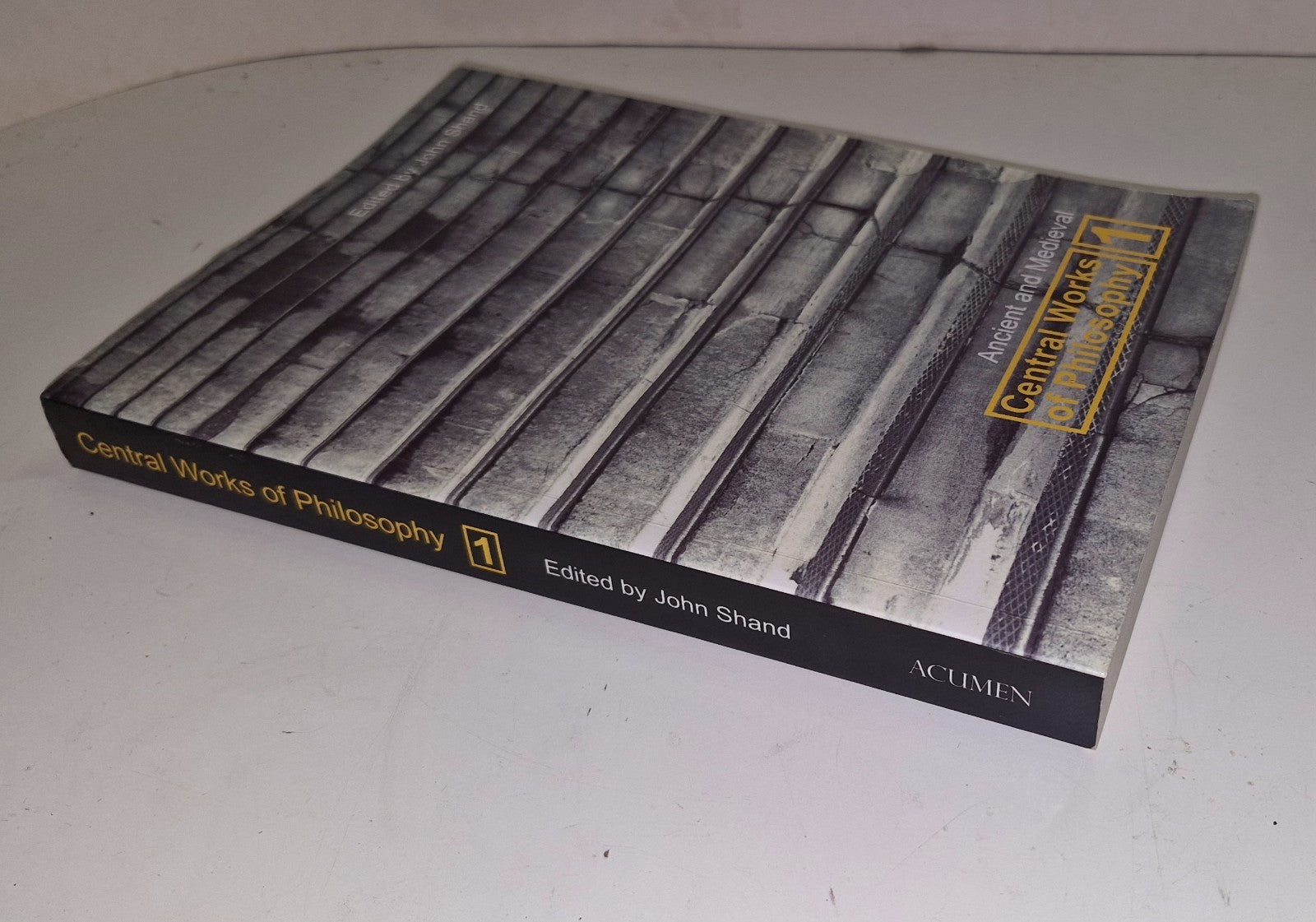 Central Works of Philosophy [Vol. 1] John Shand (2005) Pb Book2