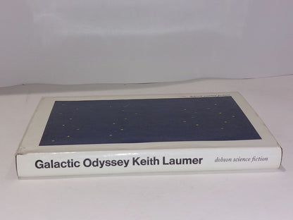 Galactic Odyssey by Keith Laumer [Dobson] 1st UK Ed Hb (1968)0