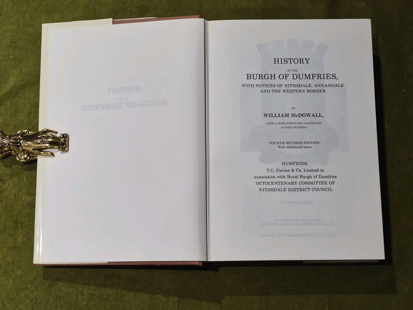 The History of Dumfries William McDowall 1986 4th Ed Hardback VG3