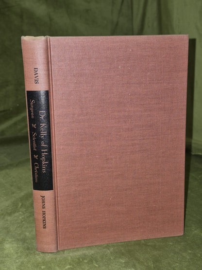Dr Kelly Of Hopkins Surgeon Scientist Christian - Audrey W. Davis HB/DJ 1959 1st2