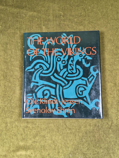 World of the Vikings by Ole Klindt-Jensen, Svenolov Ehren , Allenm & Unwin 19701
