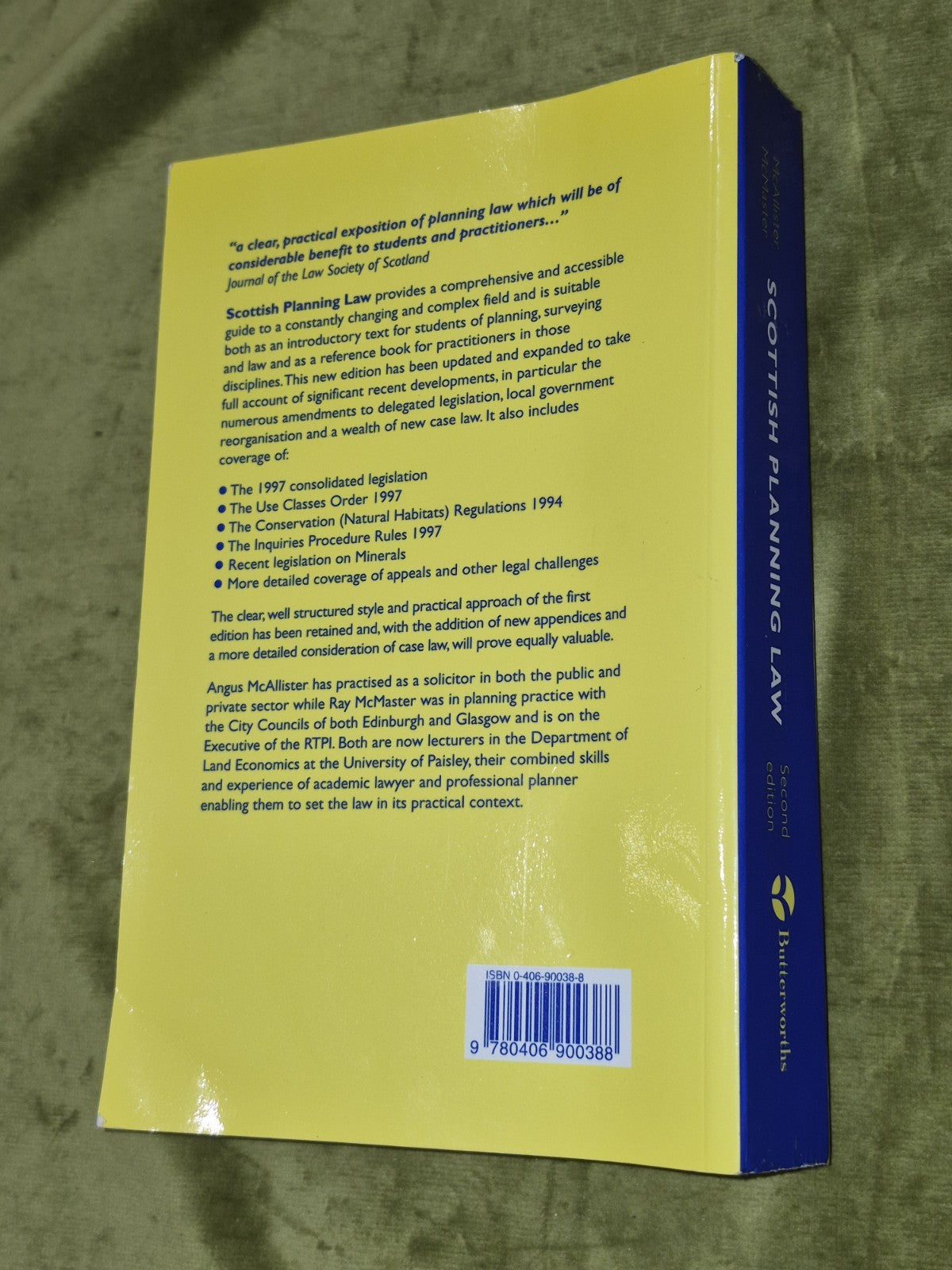 Scottish Planning Law Second Edition (1999) Angus McAllister Raymond McMaster1