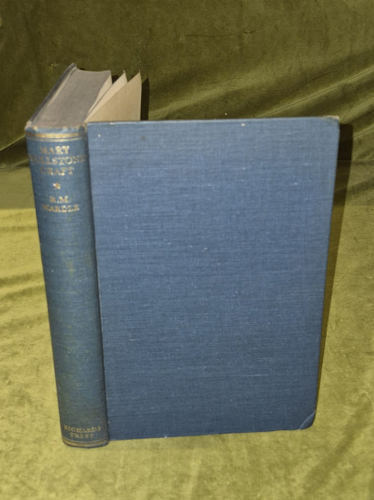 Mary Wollstonecraft : A Critical Biography - Ralph M Wardle0