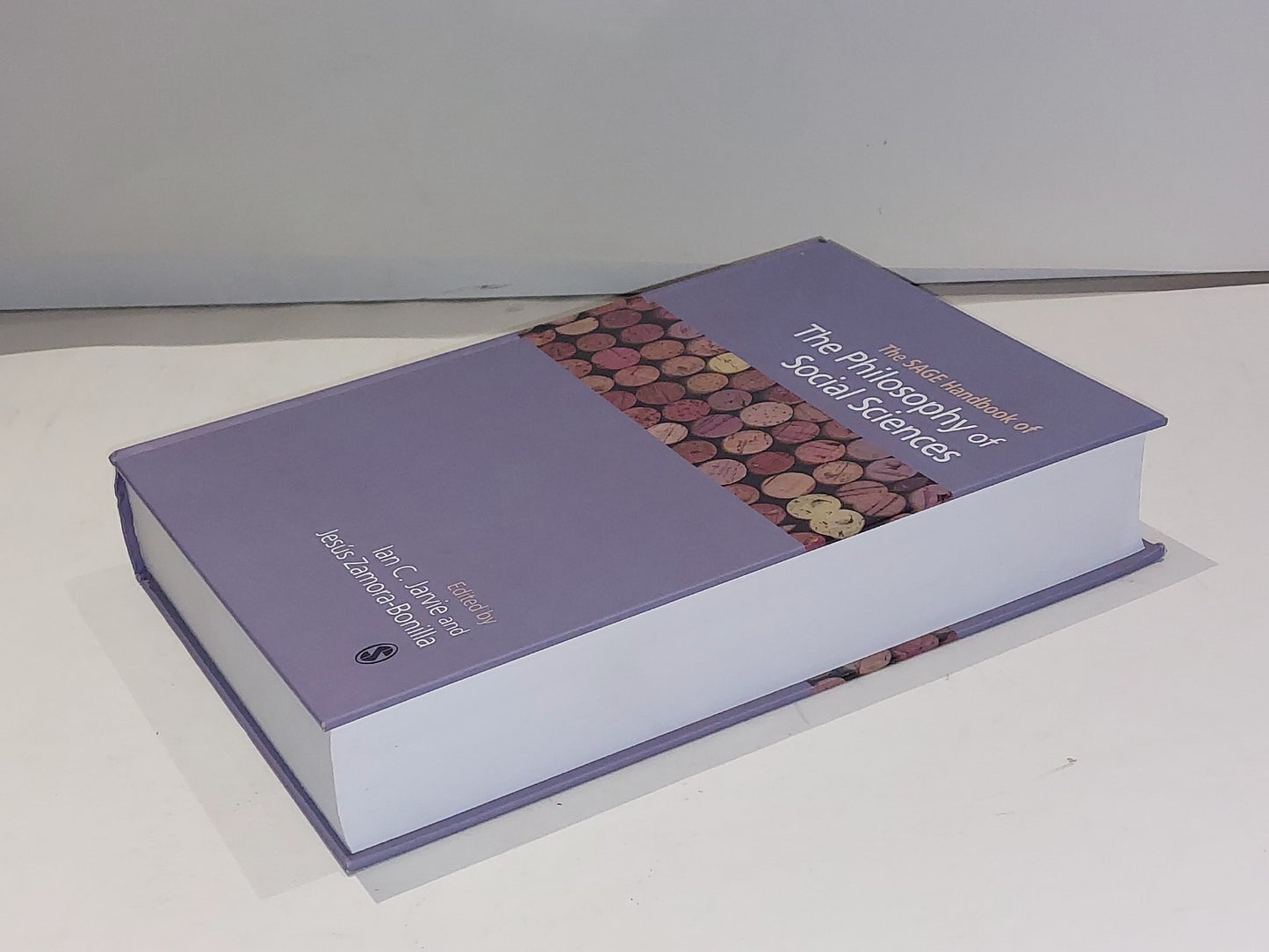 SAGE Handbook of the Philosophy of Social Sciences  Javie & ZamoraBonilla 20113