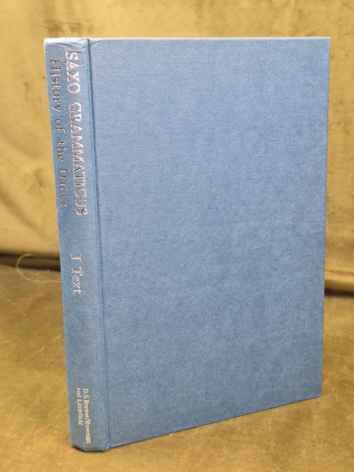 Saxo Grammaticus History of the Danes I Text Hilda R Ellis Davidson4
