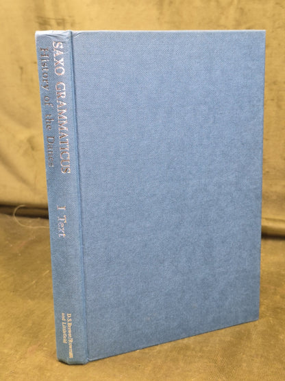 Saxo Grammaticus History of the Danes I Text Hilda R Ellis Davidson4