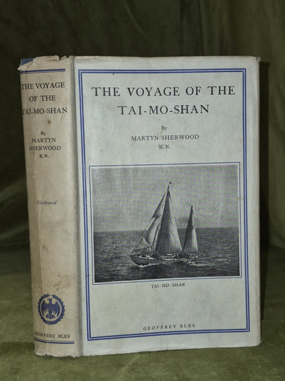 The Voyage of the Tai-Mo-Shan (1935 First Edition) Martyn Sherwood0