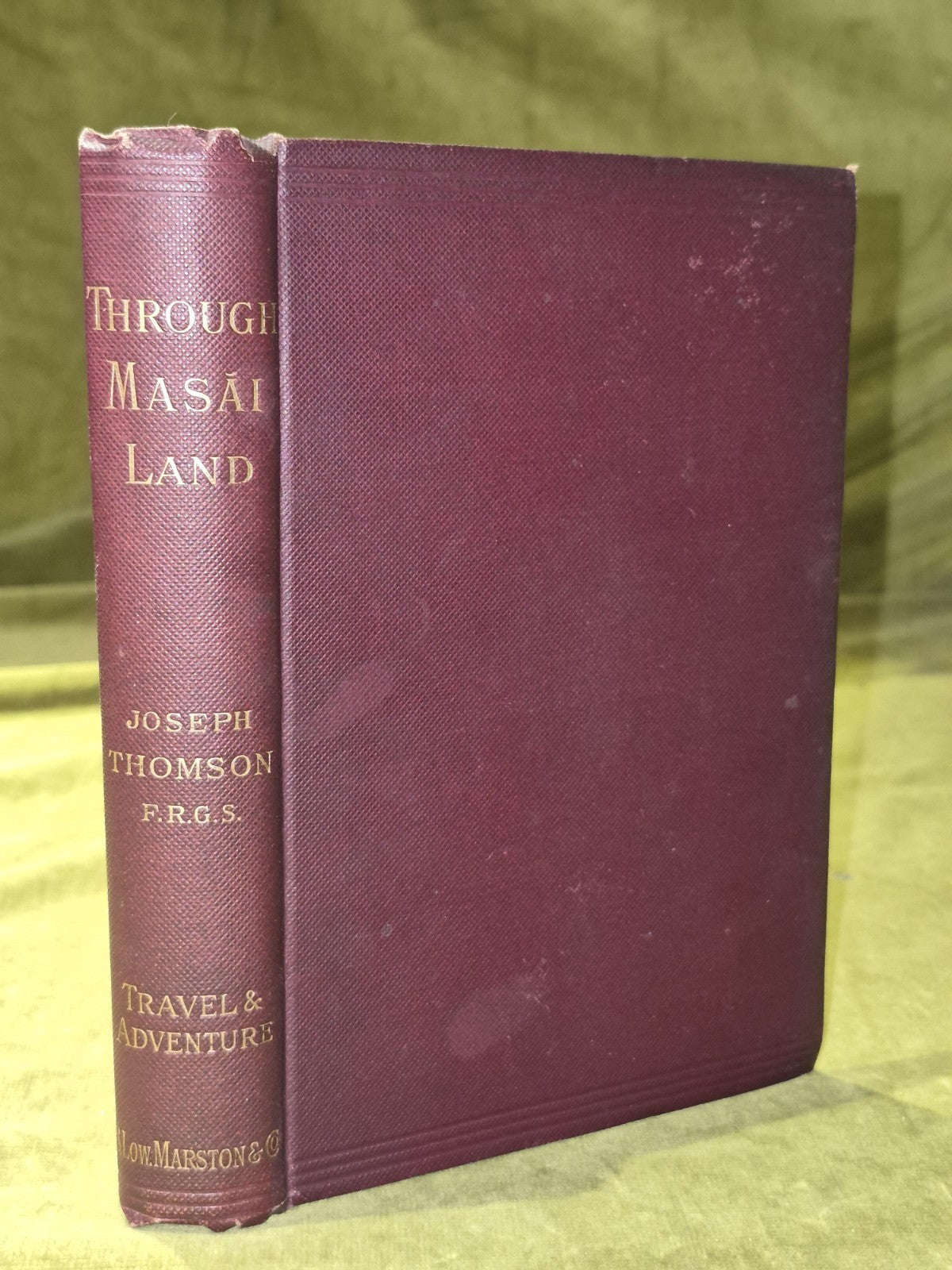 Through Masai Land New and Revised Joseph Thomson Sampson Low Marston0