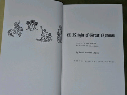 A Knight of Great Renown Othon de Grandson (1961) Esther Rowland Clifford7