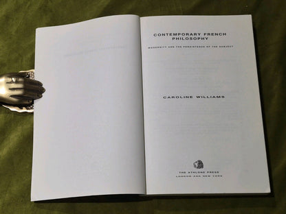Contemporary French Philosophy: Modernity and the Persistence of the Subject3