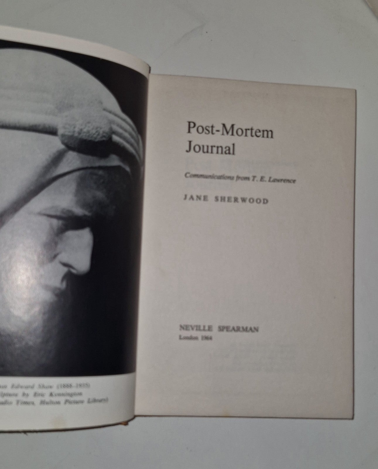 1964 T. E. LAWRENCE Arabia POST-MORTEM JOURNAL Jane Sherwood SUPERNATURAL 1st Ed7