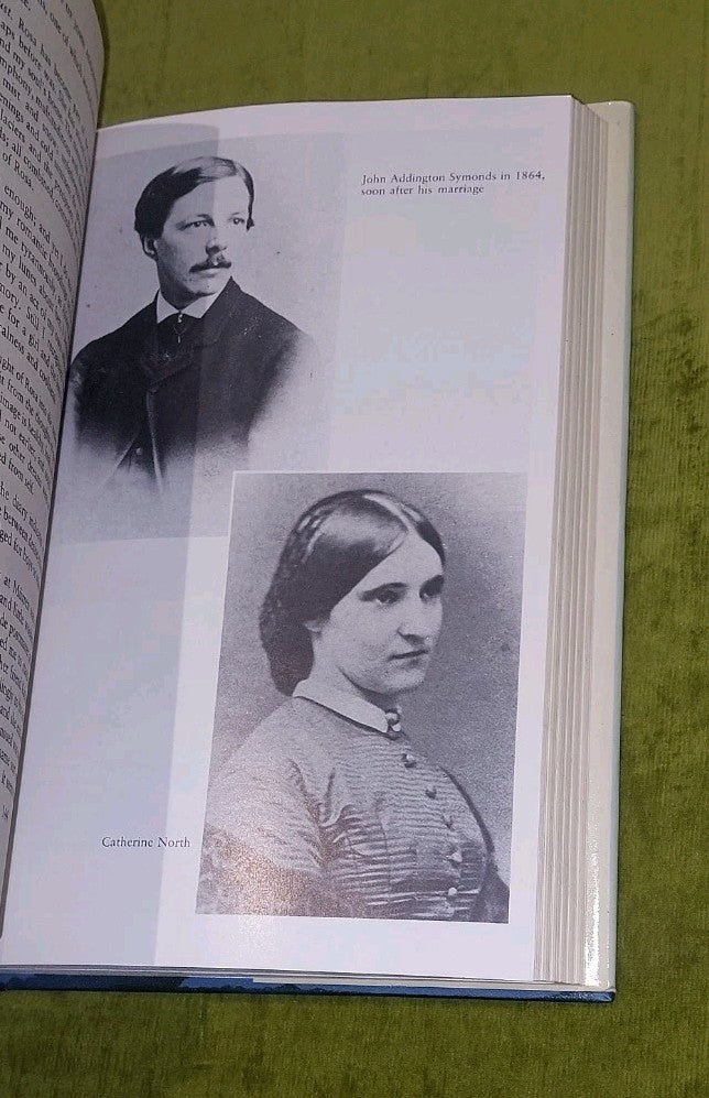 The Memoirs Of John Addington Symonds [Hutchinson] 1984 Hb Book 6