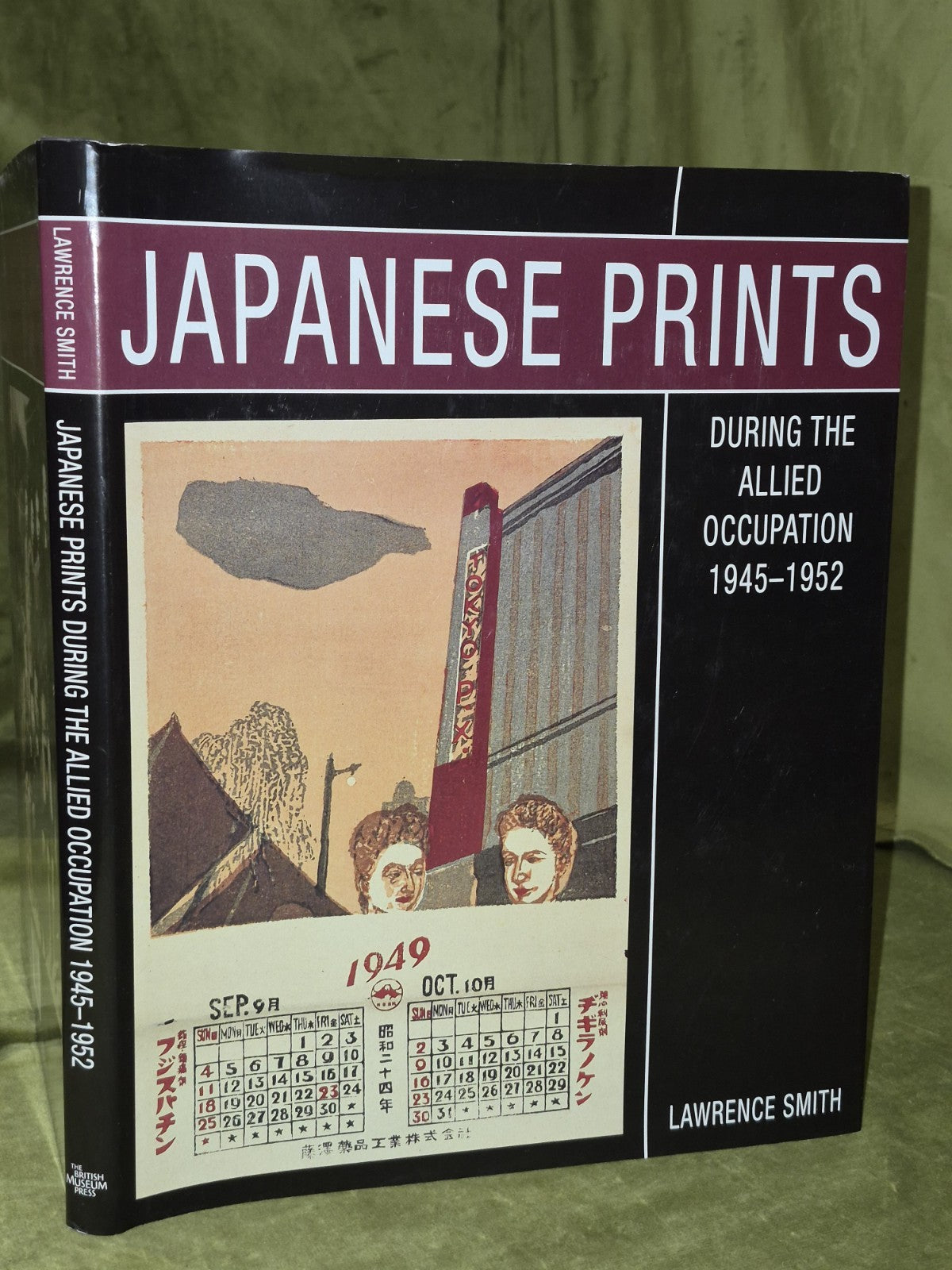 Japanese Prints During the Allied Occupation 1945-1952 Lawrence Smith HB DJ0