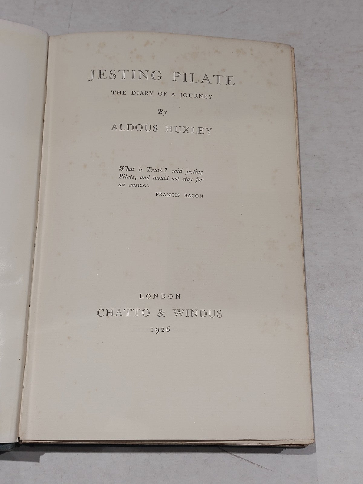Jesting pilate: The diary of a journey  (1926) by Aldous Huxley 1st Edition Hb2