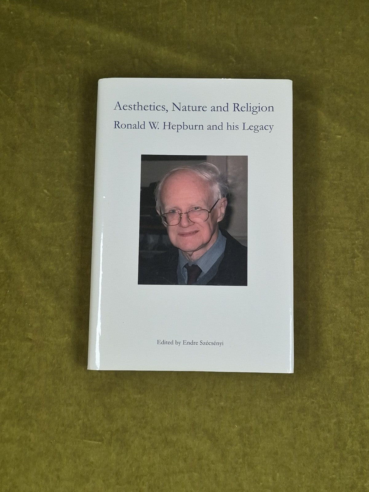 Aesthetics Nature and Religion Ronald W Hepburn and His Legacy 2020 Aberdeen DJ0