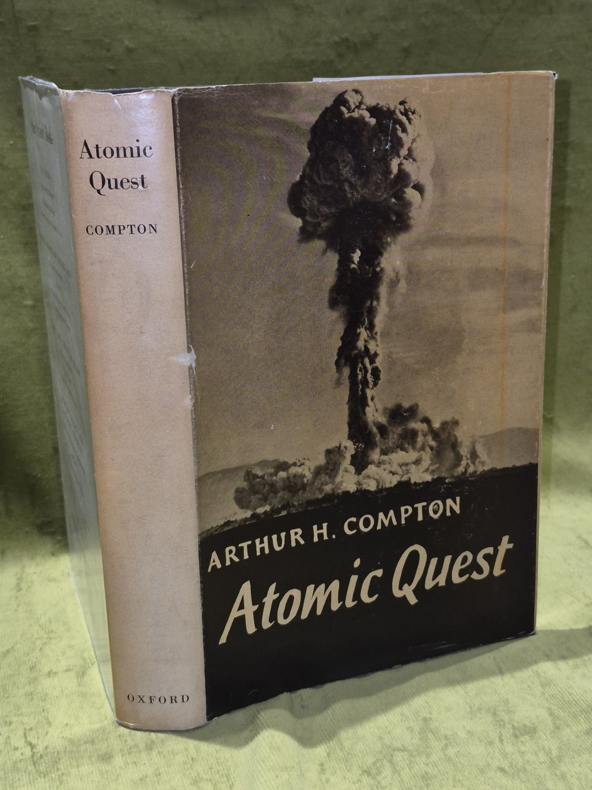 Arthur H. Compton (1956) Atomic Quest First Edition0