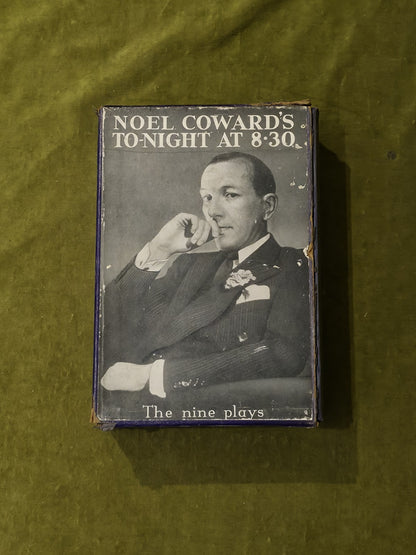 Tonight at 8:30 , The Nine Plays in 3 Volumes - Noel Coward , Heinemann 19361