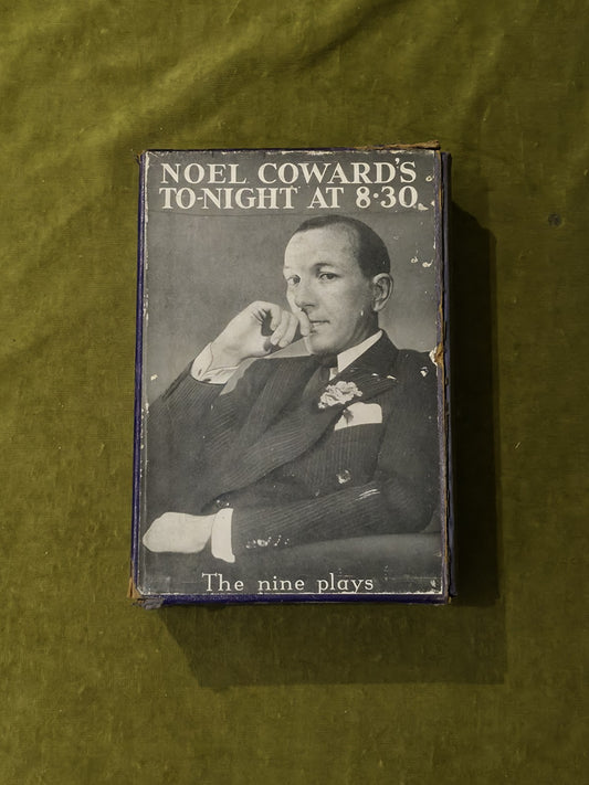 Tonight at 8:30 , The Nine Plays in 3 Volumes - Noel Coward , Heinemann 19361