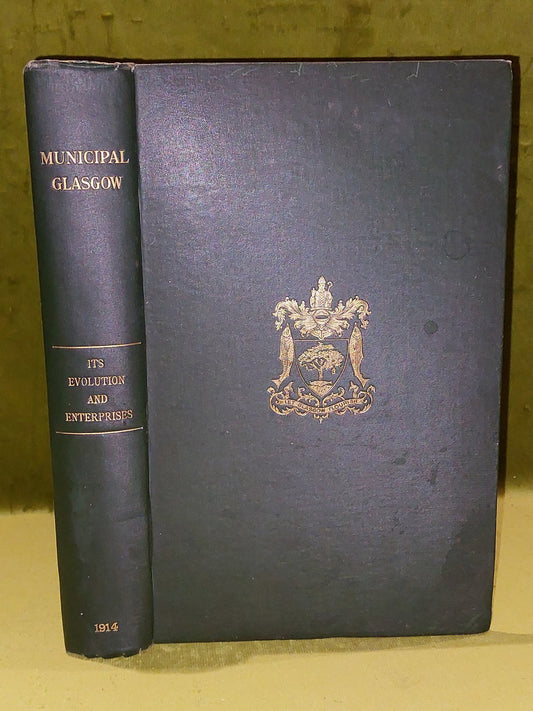 Municipal Glasgow its Evolution and Enterprises (1914) Stevenson0