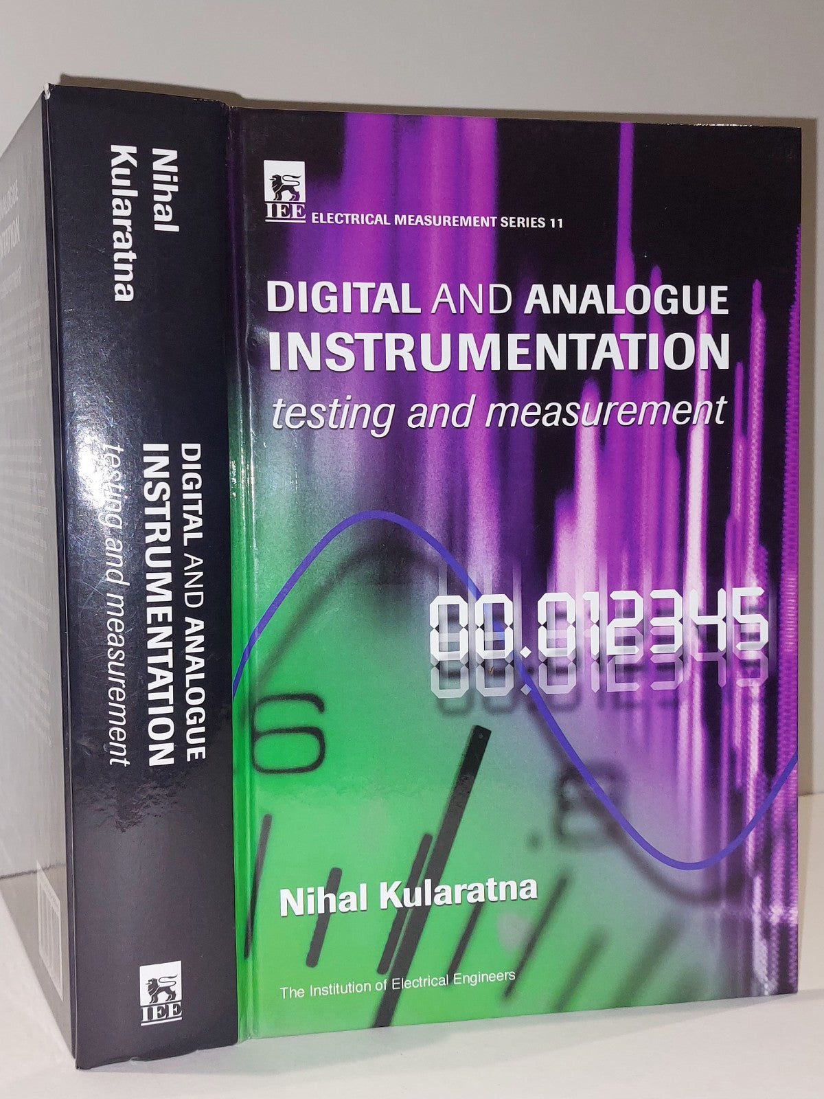 Digital and Analogue Instrumentation Testing And Measurement by Nihal Kularatna 0