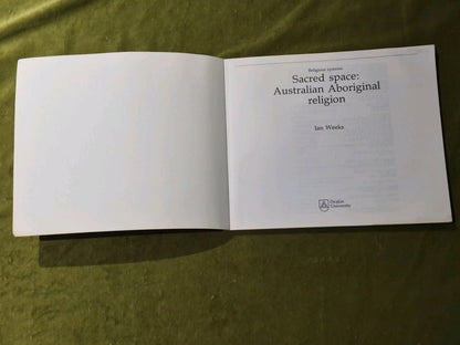 Sacred Space: Australian Aboriginal Religion - Ian Weeks3