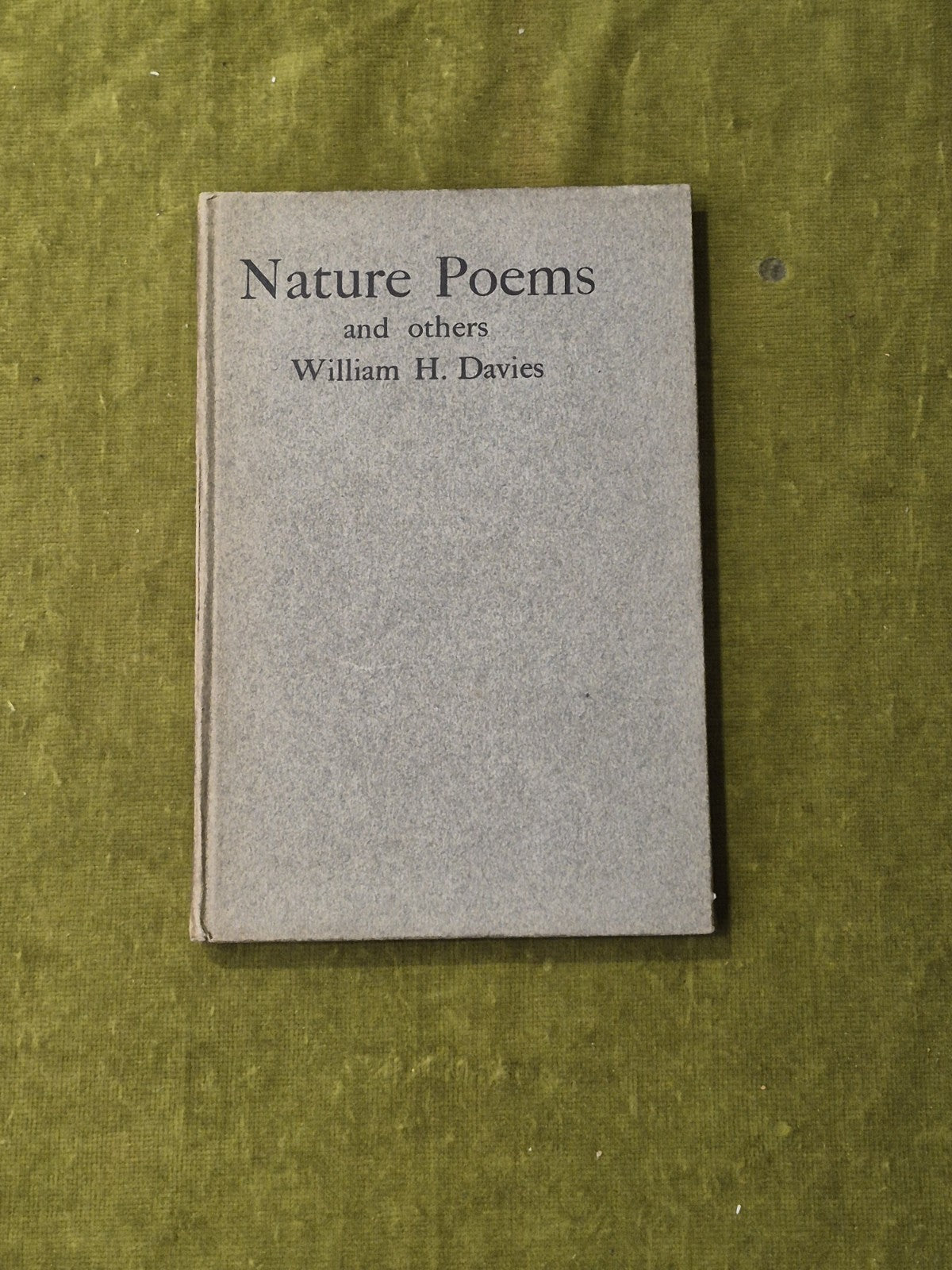 Nature Poems And Others - Williiam H. Davies , A.C. Fifield 19080