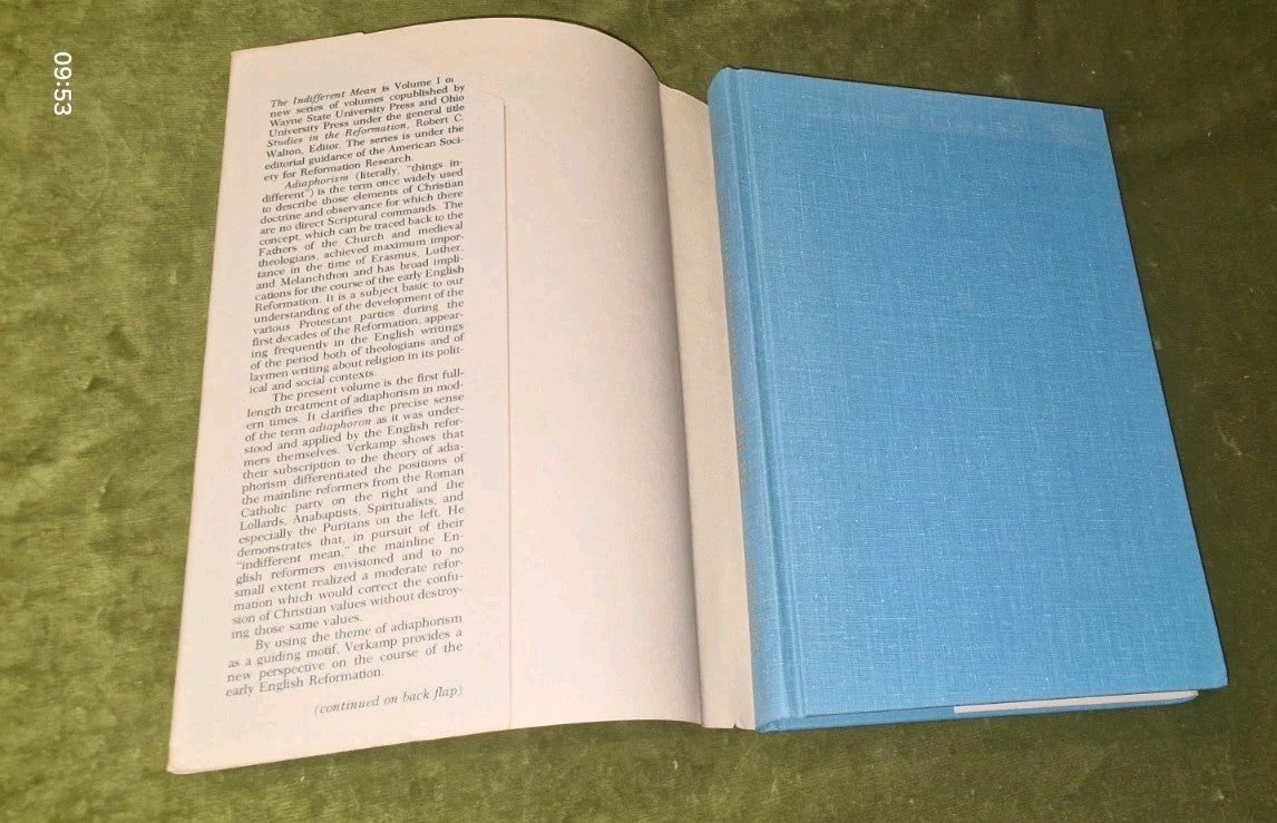 Bernard J Verkamp / indifferent mean Adiaphorism in the English Reformation5